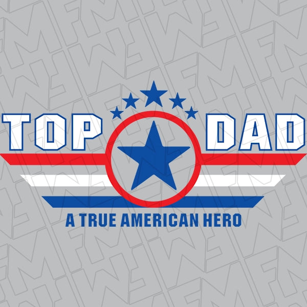 Top Dad Patriotic Father's Day DTF Transfer applied to a shirt