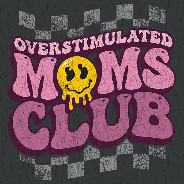 Purple Checker Overstimulated Moms Club DTF Transfer applied to a shirt