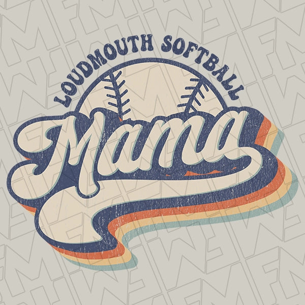 Retro Script Loudmouth Softball Mama Softball Mom DTF Transfer applied to a shirt