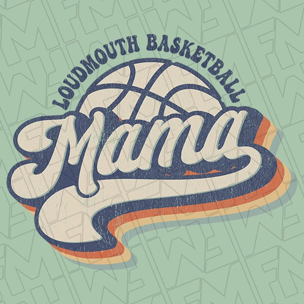 Retro Script Loudmouth Basketball Mama Basketball Mom DTF Transfer applied to a shirt